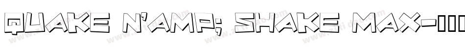 Quake & Shake Max字体转换